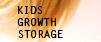 Kids Growth Storage