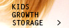 Kids Growth Storage